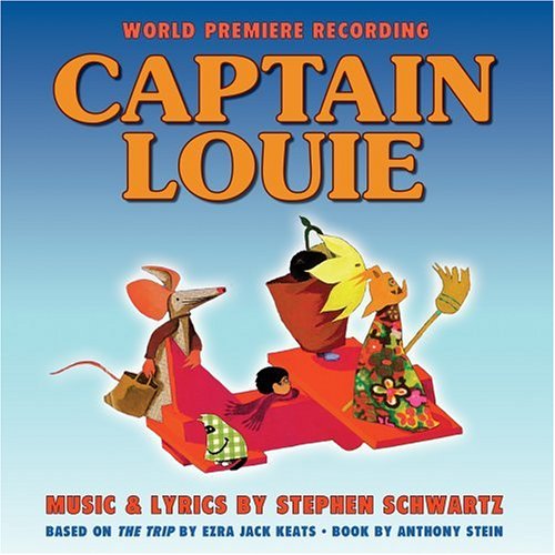 cover: Captain Louie, Stephen Schwartz, Captain Louie (Musical)
