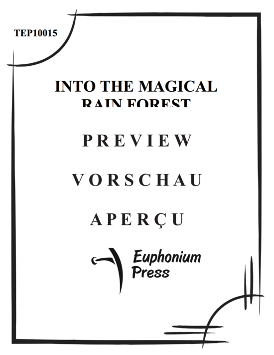 Produktgalerie: Seite 2 von 21 Into the Magical Rain Forest , , (Tuba Ensemble 1-6 Tuben + Tape)