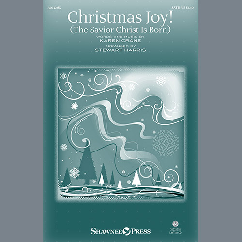 cover: Christmas Joy! (The Savior Christ Is Born) (arr. Stewart Harris), Karen Crane, Chor