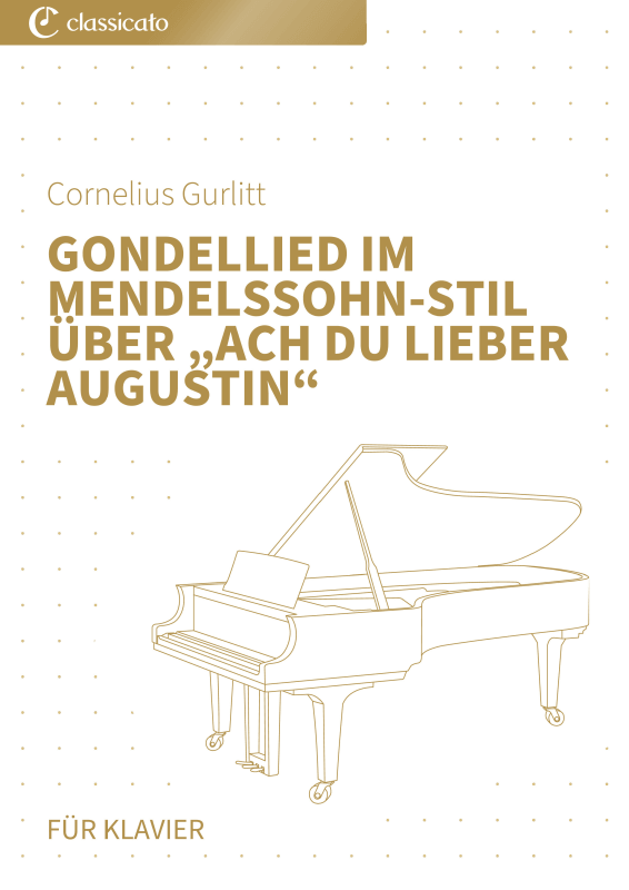 Produktbild zu: Gondellied im Mendelssohn-Stil über "Ach du lieber Augustin"Cornelius Gurlitt