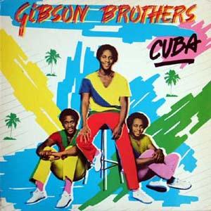 cover: Cuba, The Gibson Brothers