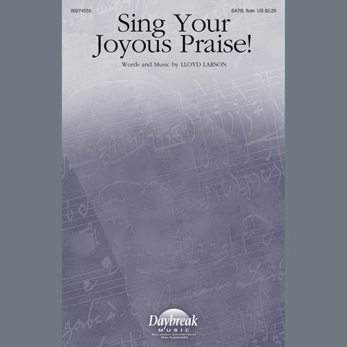 cover: Sing Your Joyous Praise!, Lloyd Larson, Chor