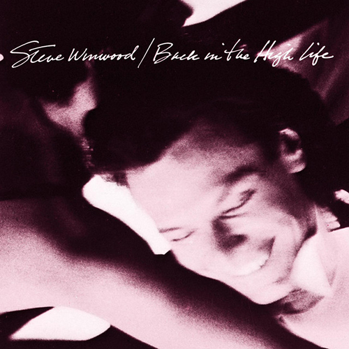 cover: Back In The High Life Again, Steve Winwood