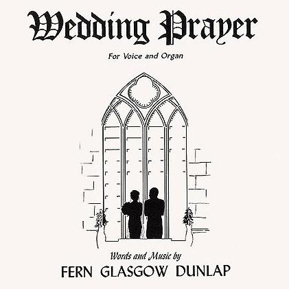 cover: Wedding Prayer, Fern G. Dunlap, Klavier
