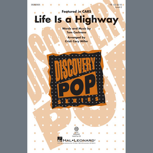cover: Life Is A Highway (arr. Cristy Cari Miller), Tom Cochrane