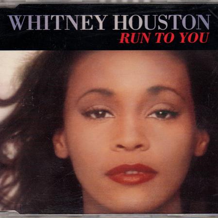cover: Run To You, Whitney Houston