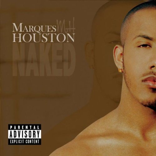 cover: Naked, Marques Houston, Gesang, Gitarre, Klavier