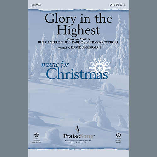 cover: Glory In The Highest (arr. David Angerman), Travis Cottrell, Chor