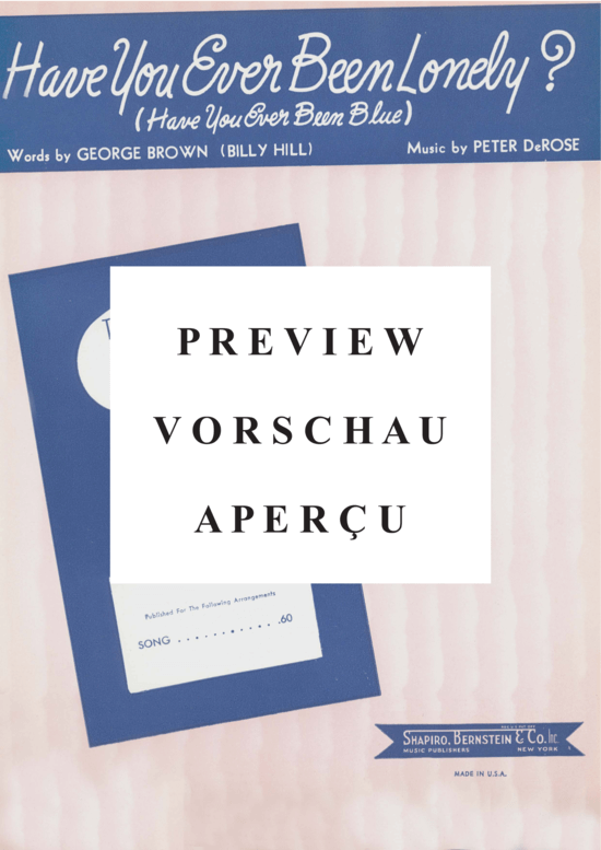 Produktgalerie: Seite 2 von 8 Have You Ever Been Lonely? (Have You Ever Been Blue) , Popular Standard, (Klavier und Gesang)
