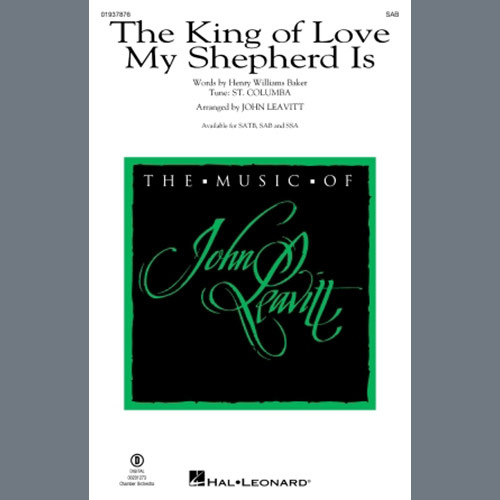 Produktbild zu: The King Of Love My Shepherd Is (arr. John Leavitt)