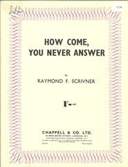 cover: How Come, You Never Answer, Raymond Scrivner, Gesang, Gitarre, Klavier