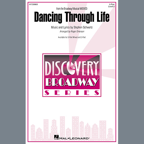 cover: Dancing Through Life (from Wicked) (arr. Roger Emerson), Stephen Schwartz, Chor