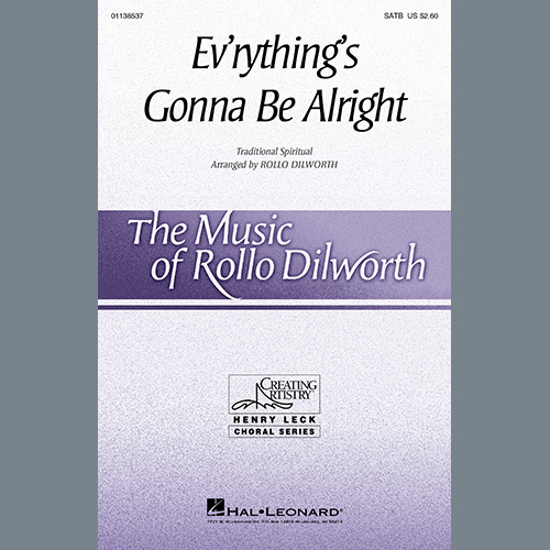 cover: Ev'rything's Gonna Be Alright (arr. Rollo Dilworth), Traditional Spiritual, Chor
