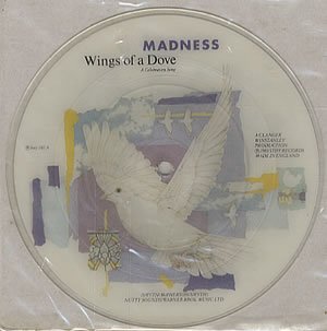cover: Wings Of A Dove, Madness