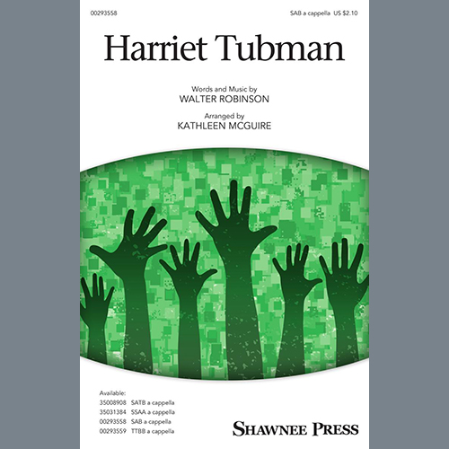 cover: Harriet Tubman (arr. Kathleen McGuire), Walter Robinson, Chor