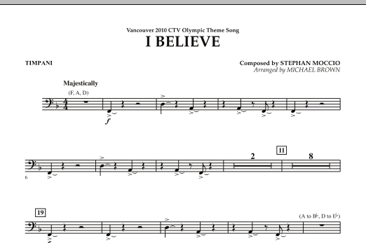 Produktbild zu: I Believe (Vancouver 2010 CTV Olympic Theme Song) - Timpani