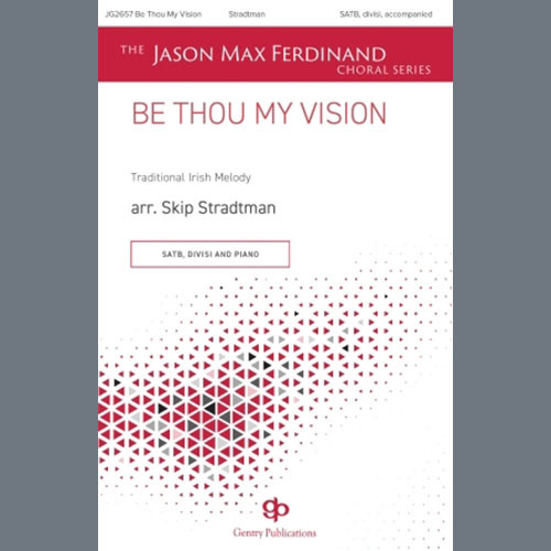 cover: Be Thou My Vision, Skip Stradtman, Chor