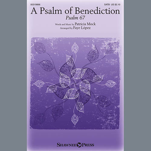 cover: A Psalm Of Benediction (Psalm 67) (arr. Faye Lopez), Patricia Mock