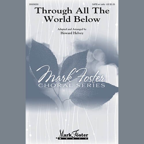 cover: Through All The World Below, Howard Helvey, Chor