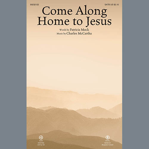 cover: Come Along Home To Jesus, Charles McCartha