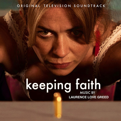 cover: Faith's Song (arr. Laurence Love Greed) (from the TV series Keeping Faith), Amy Wadge