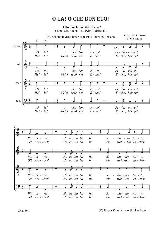 O La! Oche Bon eco - Hallo! Welch schönes Echo!