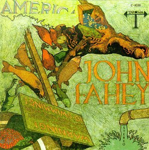 cover: America, John Fahey