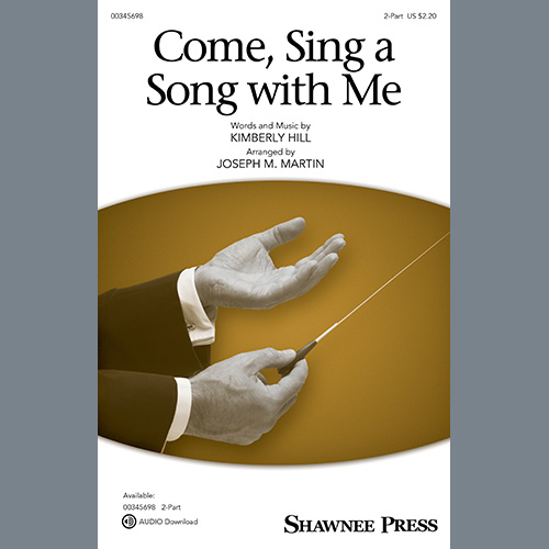 cover: Come, Sing A Song With Me (arr. Joseph M. Martin), Kimberly Hill