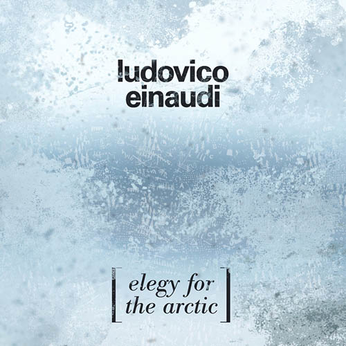 cover: Elegy For The Arctic, Ludovico Einaudi, Klavier