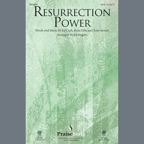 cover: Resurrection Power (arr. Ed Hogan), Ed Cash, Ryan Ellis & Tony Brown, Chor