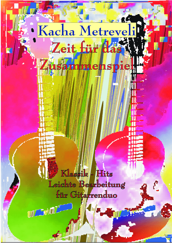 Produktbild zu: Zeit zum ZusammenspielKacha Metreveli
