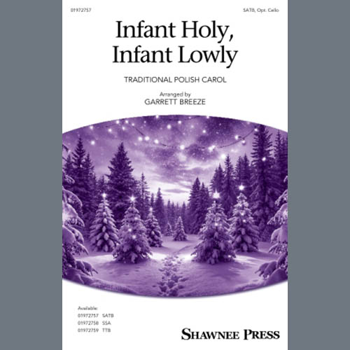 cover: Infant Holy, Infant Lowly (arr. Garrett Breeze), Traditional Polish Carol