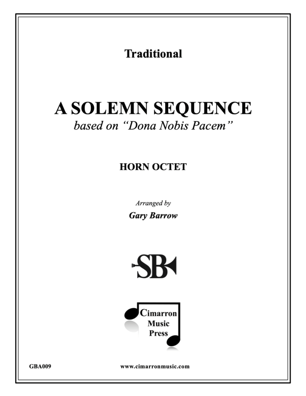 Produktbild zu: A Solemn Sequence - Dona Nobis PacemTraditional