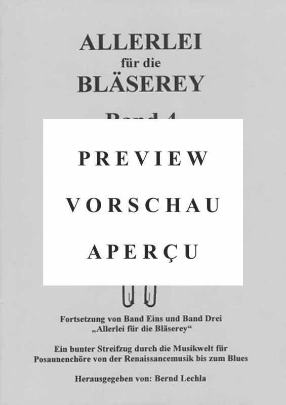 Produktgalerie: Seite 2 von 11 Allerlei für die Bläserey Band 4 - Klassik Neuheiten, , Posaunenchor
