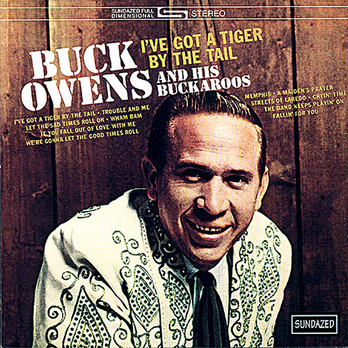 cover: I've Got A Tiger By The Tail, Buck Owens