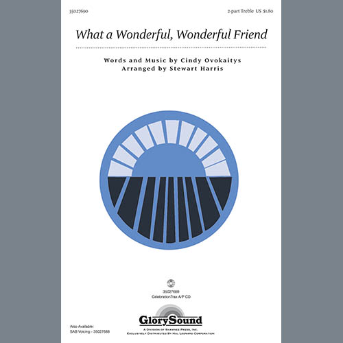 cover: What A Wonderful, Wonderful Friend, Stewart Harris, Chor