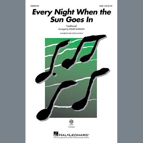 cover: Every Night When The Sun Goes In (arr. Roger Emerson), Traditional, Chor