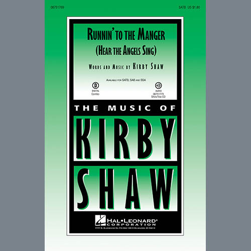 cover: Runnin' To The Manger (Hear The Angels Sing), Kirby Shaw, Chor