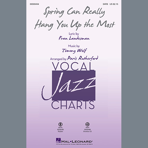 cover: Spring Can Really Hang You Up The Most (arr. Paris Rutherford), Fran Landesman and Tommy Wolf, Chor