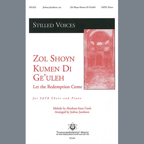 cover: Zol Shoyn Kumen Di Ge'uleh (Let the Redemption Come) (arr. Joshua Jacobson), Abraham Isaac Cook, Chor