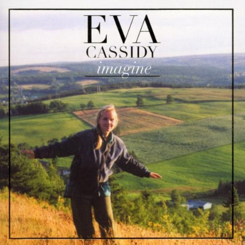cover: Imagine, Eva Cassidy, John Lennon
