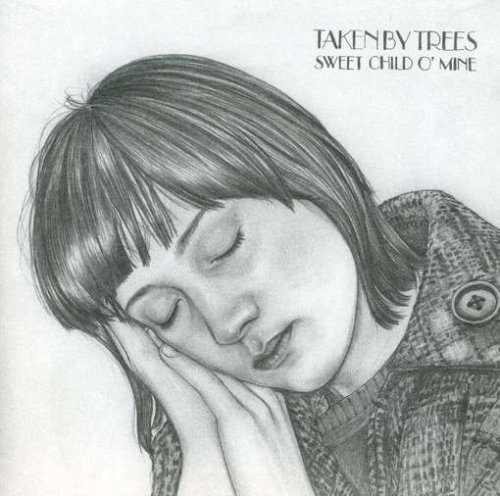cover: Sweet Child O' Mine, Taken By Trees