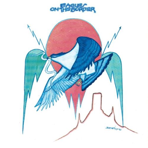 cover: On The Border, Eagles