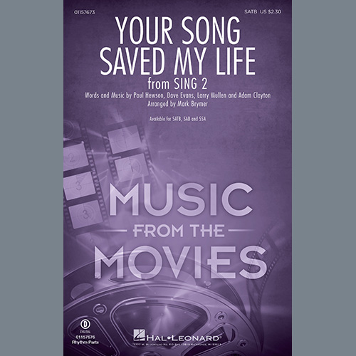 cover: Your Song Saved My Life (from Sing 2) (arr. Mark Brymer), U2
