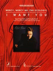 cover: Mercy, Mercy Me (The Ecology)/I Want You, Robert Palmer