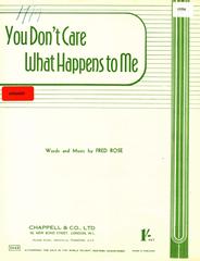 cover: You Don't Care What Happens To Me, Fred Rose, Gesang, Gitarre, Klavier