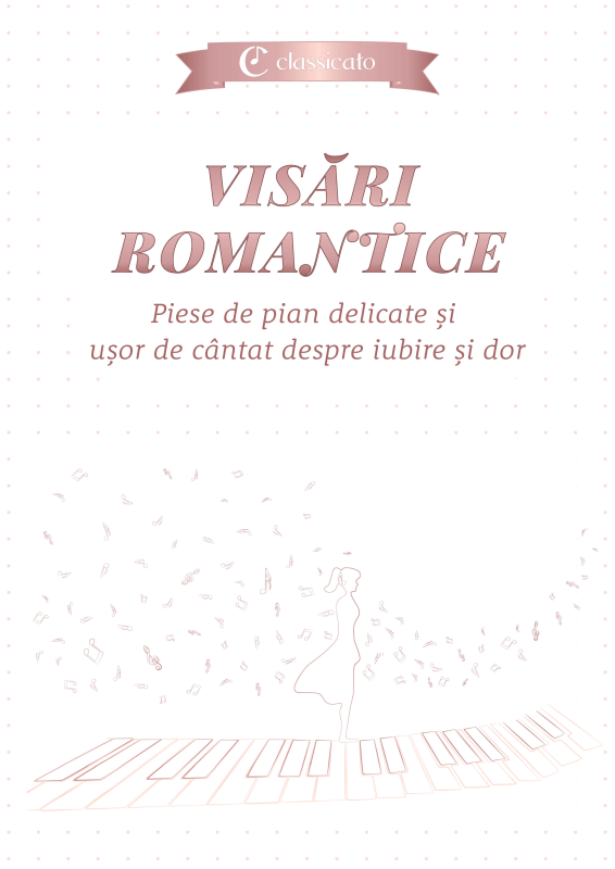 Produktbild zu: Visari romantice - Piese de pian delicate ?i u?or de cântat despre iubire ?i dorFranz Liszt / Claude Debussy / Frédéric Chopin / Franz Schubert / Robert Schumann