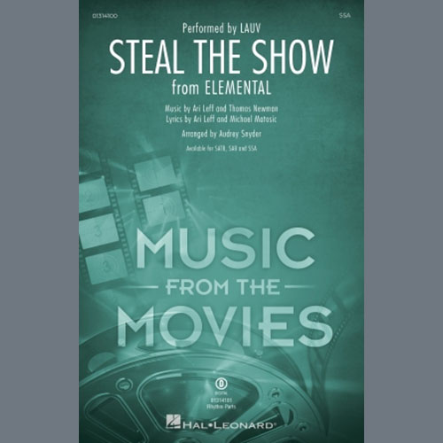 Product picture to: Steal The Show (from Elemental) (arr. Audrey Snyder)