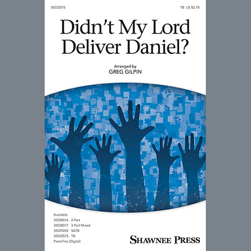 cover: Didn't My Lord Deliver Daniel?, Greg Gilpin