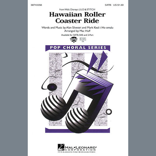 cover: Hawaiian Roller Coaster Ride (from Lilo & Stitch) (arr. Mac Huff), Alan Silvestri and Mark Keali'i Ho'omalu, Chor
